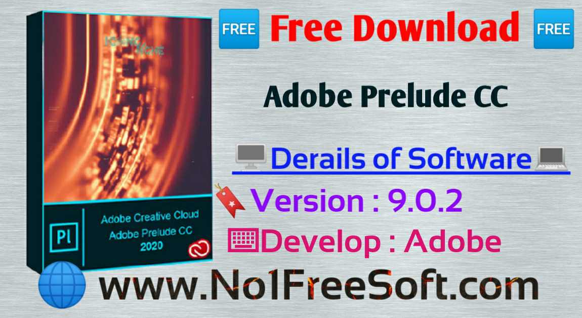 Adobe Prelude CC 9.0.2 2020 Free Download