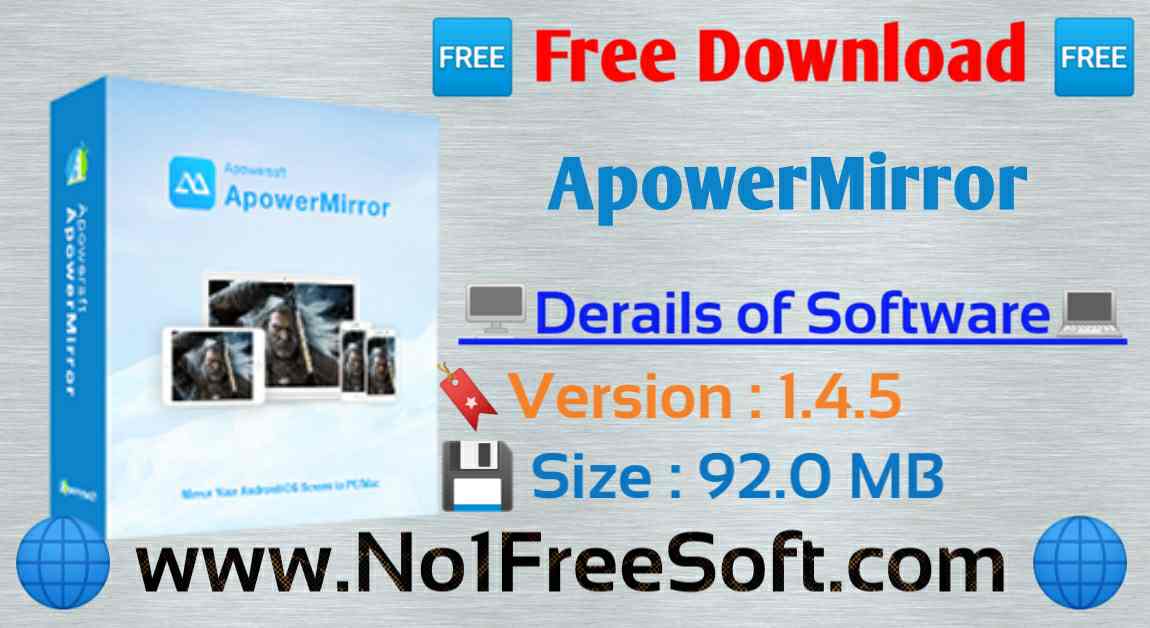 ApowerMirror 1.4.5 Free Download