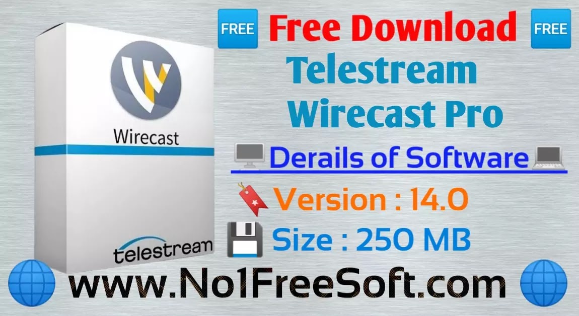 Telestream Wirecast Pro 14.0 2020 Free Download